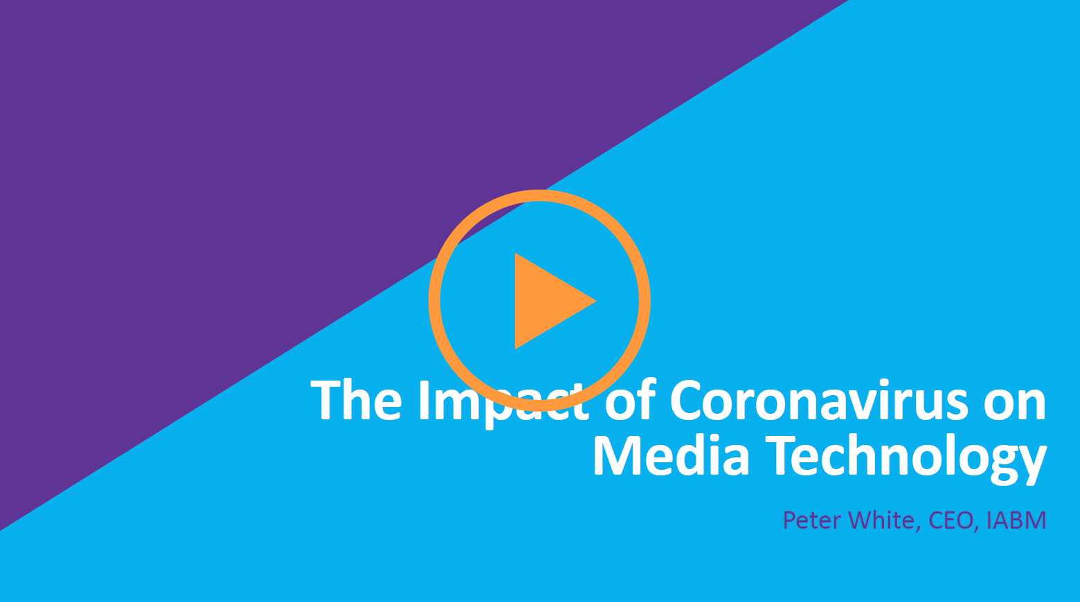 IABM Coronavirus presentation thumbnail